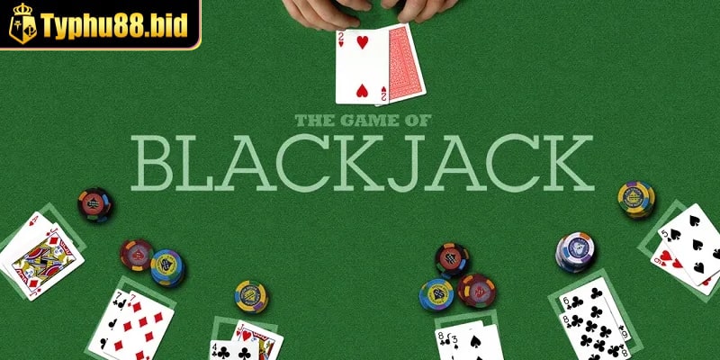 Blackjack là gì?