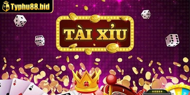 Tìm hiểu chung về tài xỉu online