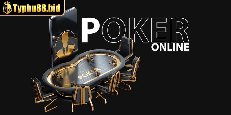 Mẹo chơi poker online hiệu quả